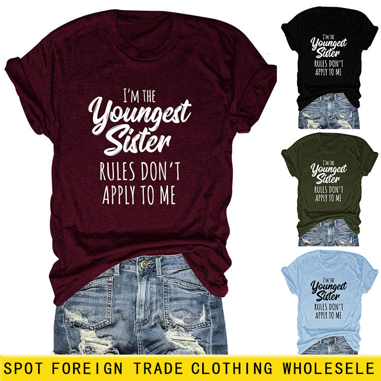 Letter Print I'm The Youthful Sister Fashion Short Sleeved T-Shirt