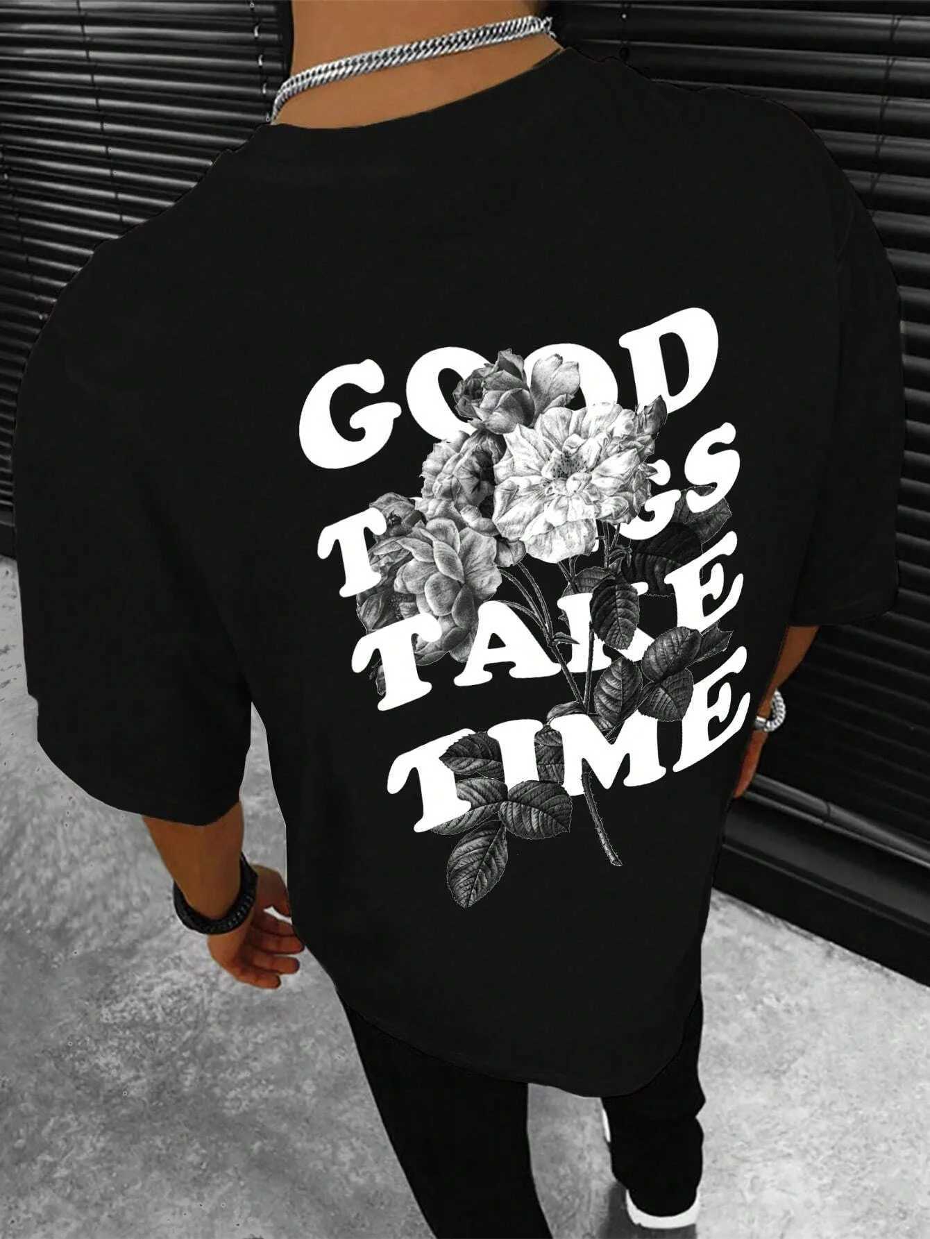 Good things take time mens and womens unisex luxury T-shirt brand rap plus size top short sleeved street clothing classic back T-shirt 4XLT250318