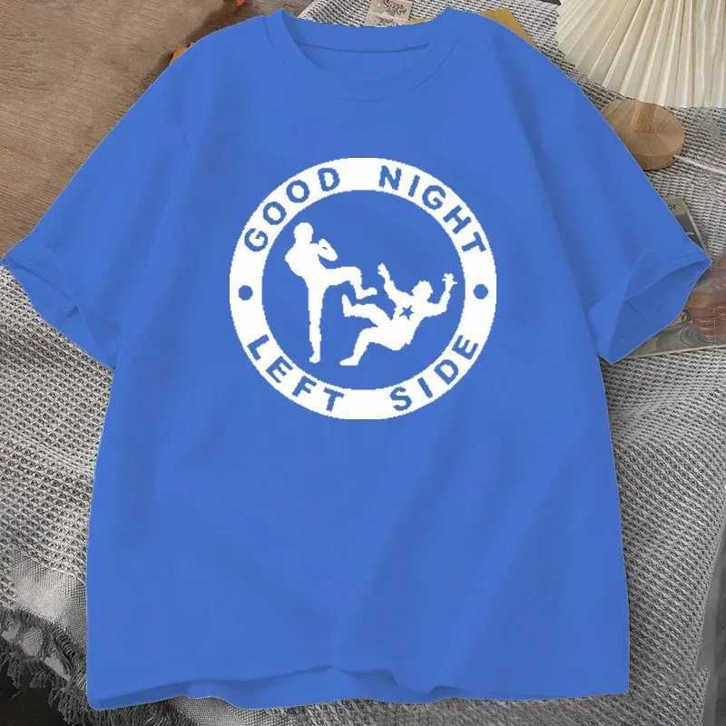 Good Night Left Side T-shirt Novelty Funny Graphic Tees Womens Fashion Mens Casual Top Crew Neck Short Sleeve Fashion Street WearXJ250318