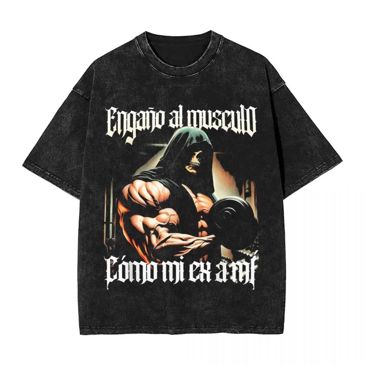 Calacas Chidas Gym Fitness Con Frases Sarcasticas Washed T-shirt Men Women Vintage Tees Tops Streetwear Harajuku Casual UnisexXJ250318
