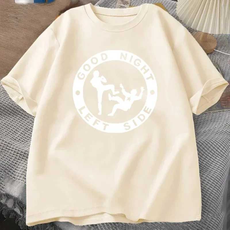 Good Night Left Side T-shirt Novelty Funny Graphic Tees Womens Fashion Mens Casual Top Crew Neck Short Sleeve Fashion Street WearXJ250318