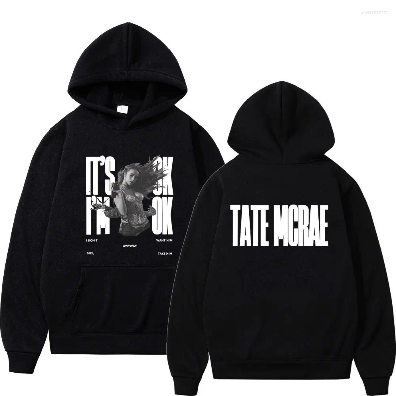 Men's Hoodies Tate McRae It's Ok I'm Merch Men Women Clothing Fashion Harajuku Oversized Hooded Sweatshirts Pullover Streetwear Y2K