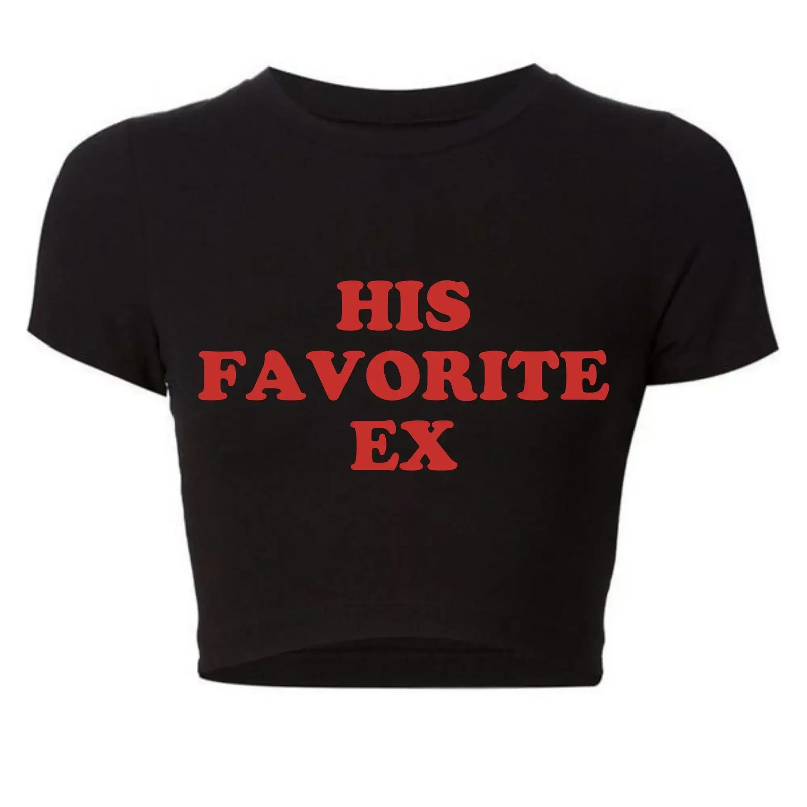 2000s Grunge Goth Clothes Y2k Summer Fashion Crop Top Funny His Favorite Ex friend Women T Shirt Harajuku Kawaii Tee 250320