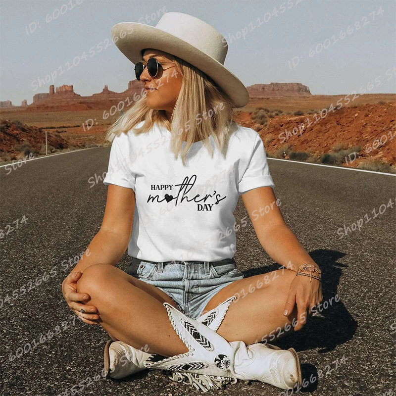 Happy Mothers Day Print T-shirts For Women Summer Short Sleeve Round Neck T Shirt Cute Loose Mothers Day Gifts Tops 250320