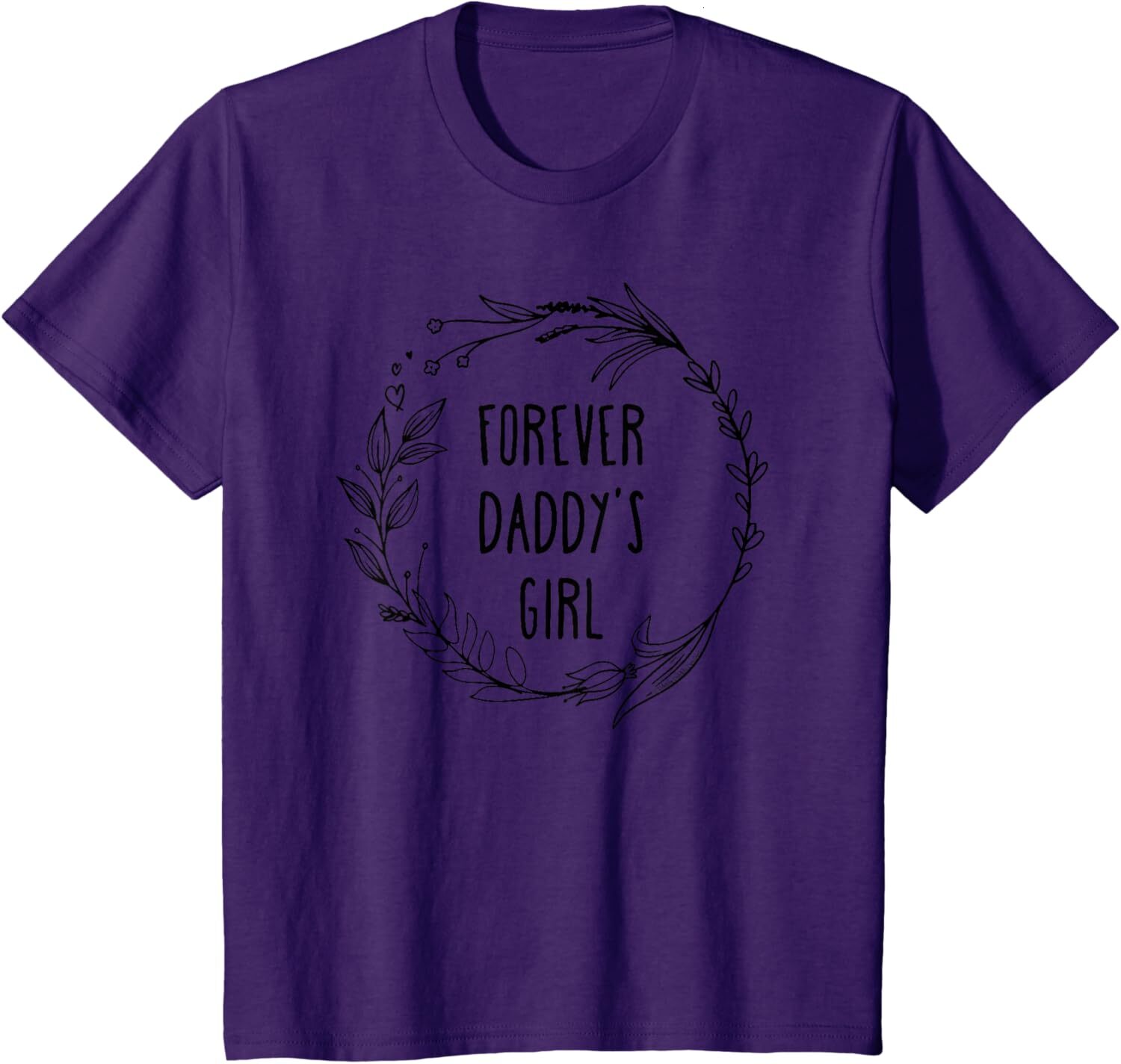 T shirt for Mens Sweet Forever Daddys Girl Daughter to Father - Fathers Day Graphic Tee Casual Tops Clothes Short sleeve fashion