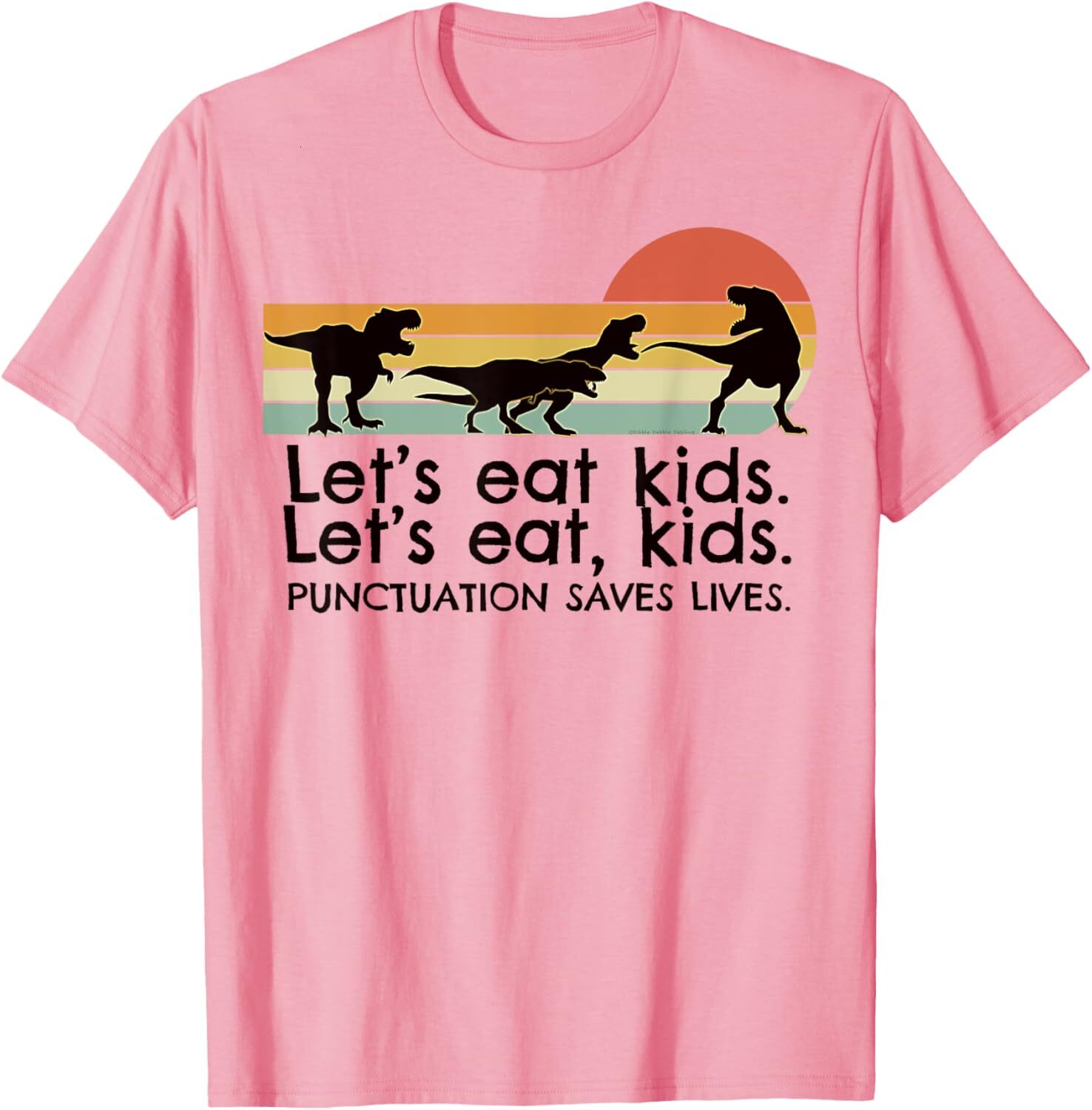 T shirt for Mens Funny Dinosaurs Lets Eat Kids Punctuation Saves Lives Graphic Tee Casual Tops Clothes Short sleeve