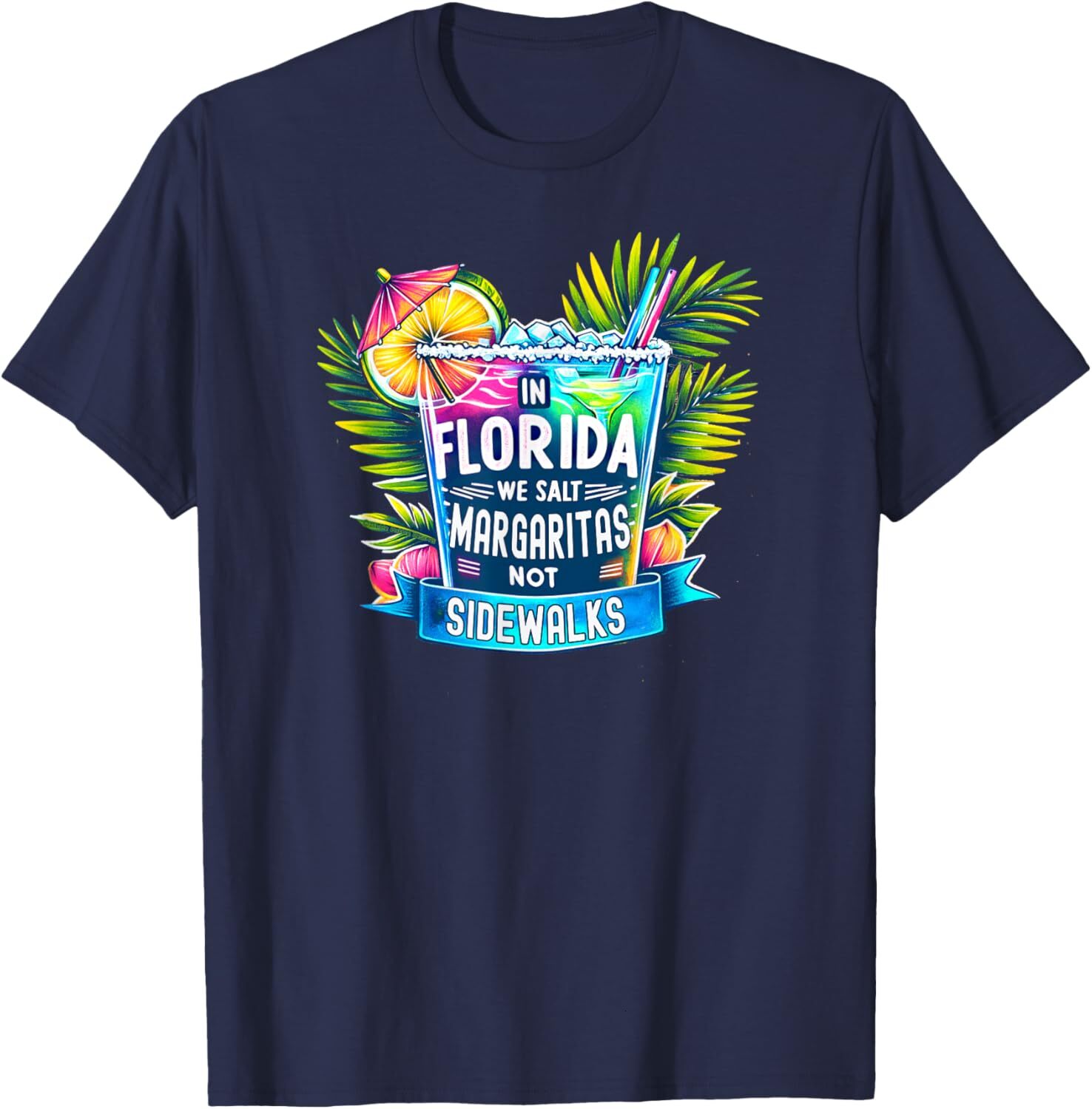 T shirt for Mens In Florida We Salt Margaritas Not Sidewalks Funny Florida Graphic Tee Casual Tops Clothes Short sleeve fashion