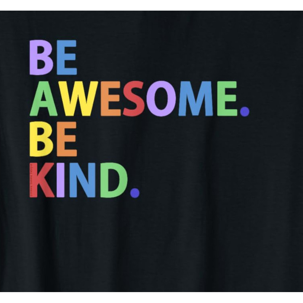 T shirt for Mens BE AWESOME BE KIND Colorful Positive Message Graphic Tee Casual Tops Clothes Short sleeve cool