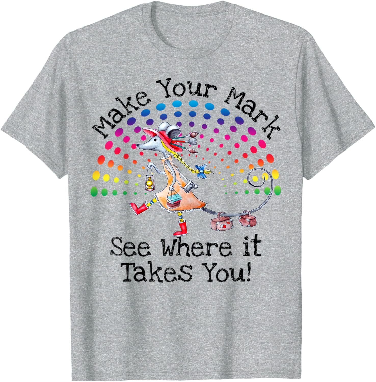 T shirt for Mens International Dot Day - Make Your Mark - Positive Message Graphic Tee Casual Tops Clothes Short sleeve