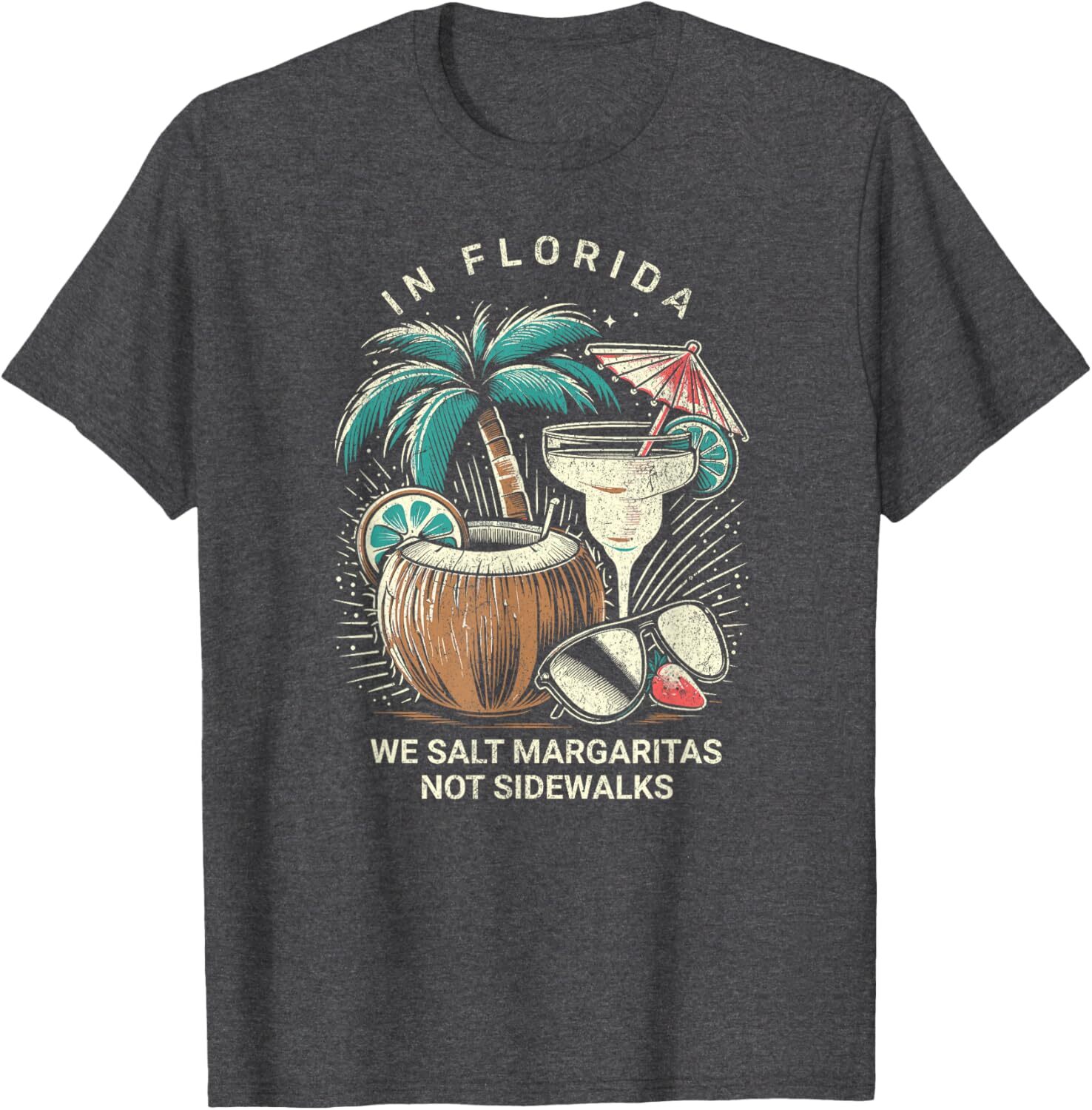 T shirt for Mens In Florida We Salt Margaritas Not Sidewalks Funny Florida Graphic Tee Casual Tops Clothes Short sleeve