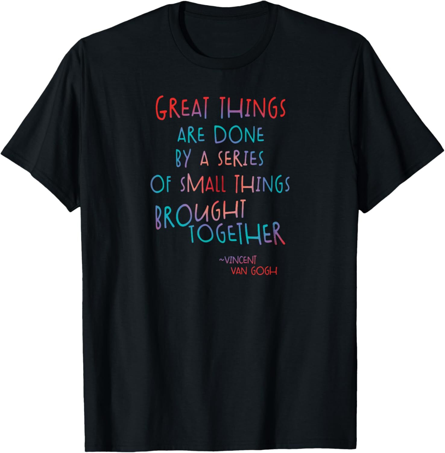 T shirt for Mens Great Things Van Gogh Encouragement Quote Positive Message Graphic Tee Casual Tops Clothes Short sleeve