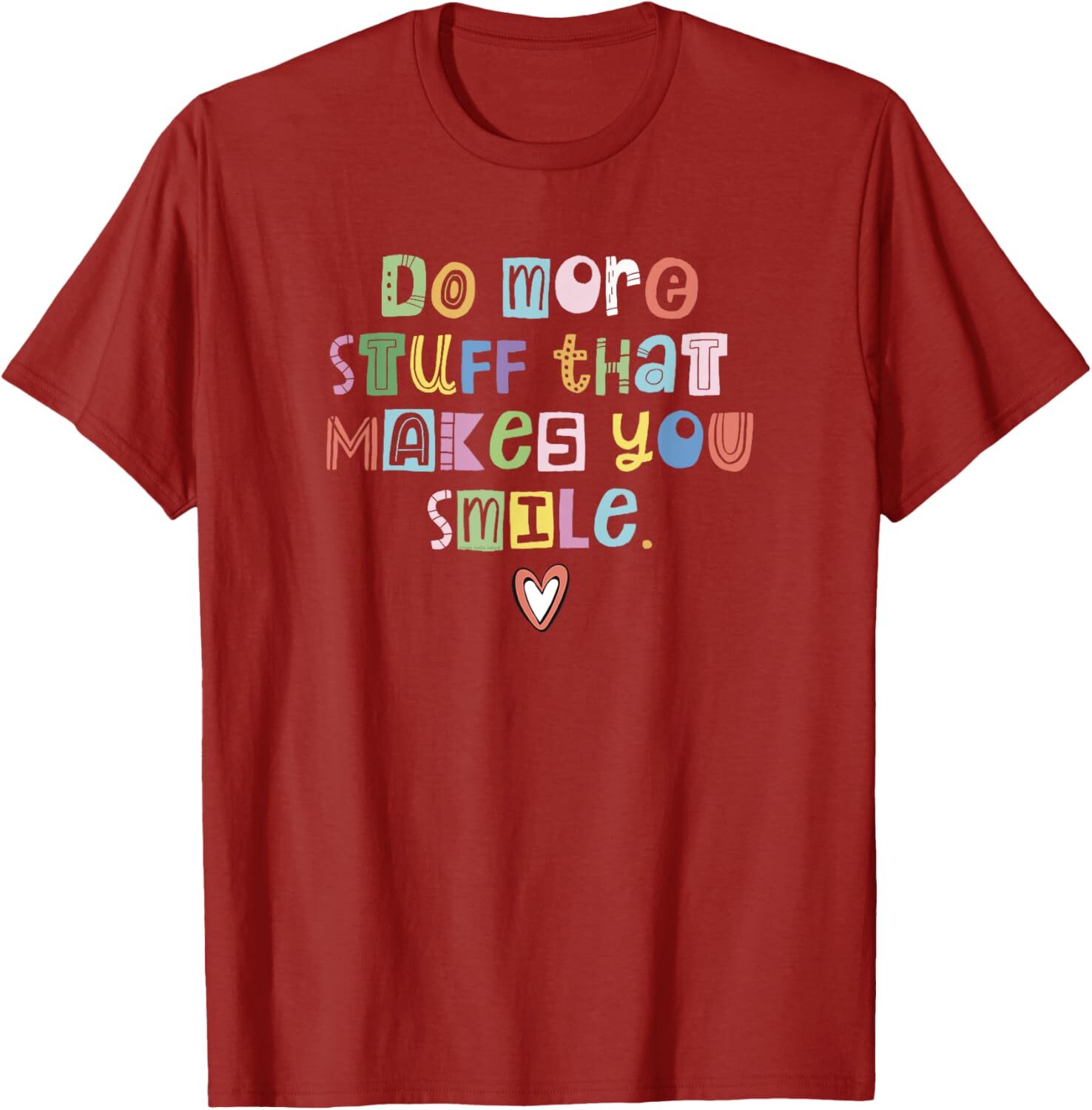 T shirt for Mens Happy Cute and Colorful Positive Message Graphic Tee Casual Tops Clothes Short sleeve cool