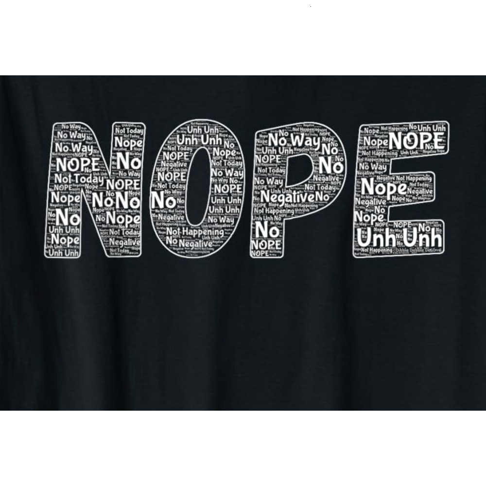 T shirt for Mens Funny NOPE Not Today Word Bubble Sarcasm Graphic Tee Casual Tops Clothes Short sleeve