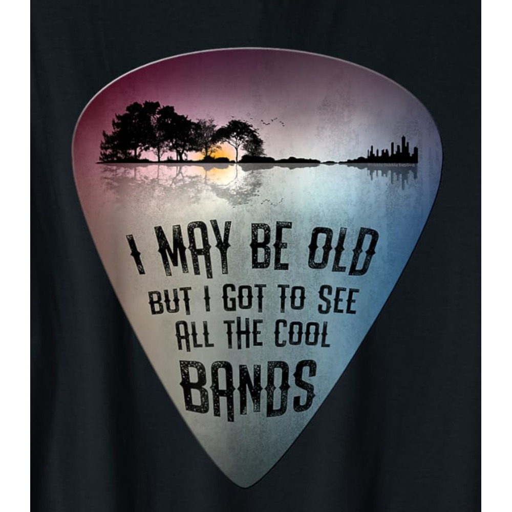 T shirt for Mens I May Be Old But I Got To See All The Cool Bands Guitar Pick Graphic Tee Casual Tops Clothes Short sleeve