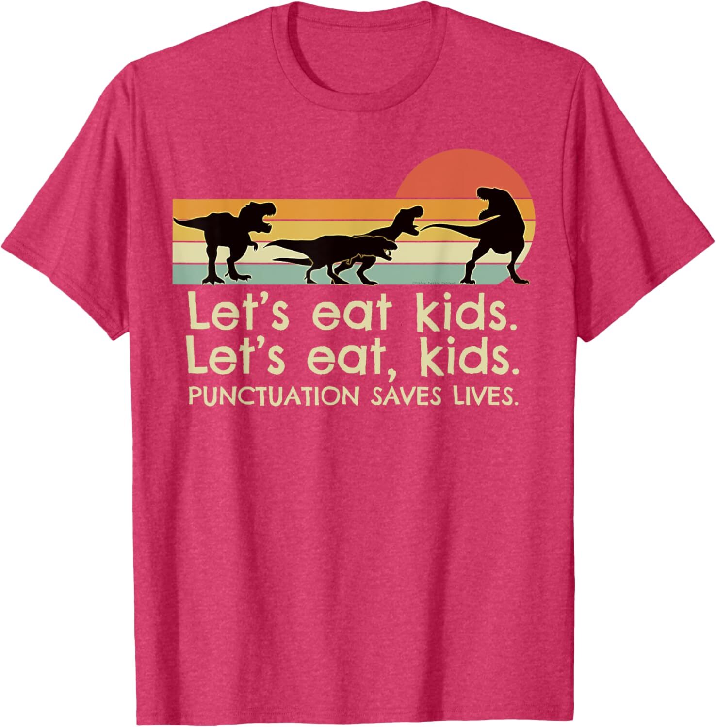 T shirt for Mens Funny Dinosaurs Lets Eat Kids Punctuation Saves Lives Graphic Tee Casual Tops Clothes Short sleeve cool