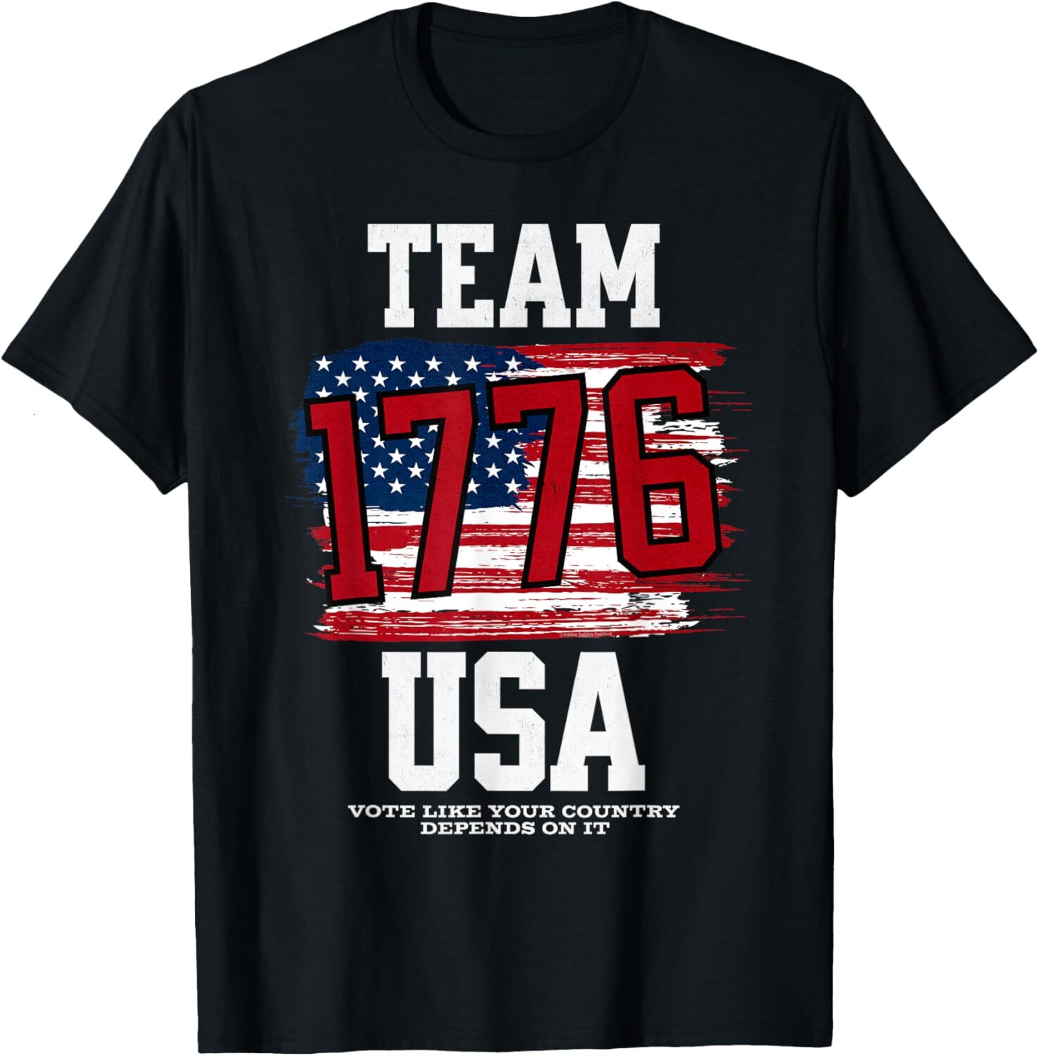 T shirt for Mens Team 1776 USA Vote Like Your Country Depends On It - VOTE Graphic Tee Casual Tops Clothes Short sleeve
