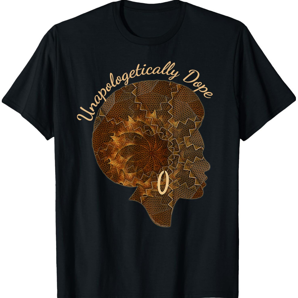 T shirt for Mens Beautiful Black Woman African American Unapologetically Dope Graphic Tee Casual Tops Clothes Short sleeve cool