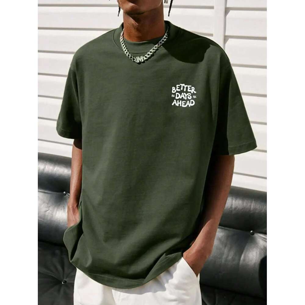 Better Days Ahead letter pattern men s and women T shirt round neck casual oversized fashionable cotton summer clothing loose
