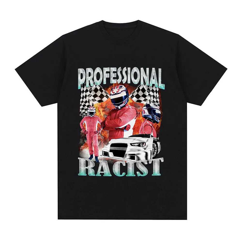 Professional Racer Graphic T-Shirt Funny Racing Meme Mens Fashion Vintage Short Sleeves T-shirts 100% Cotton Oversized T Shirts X250329