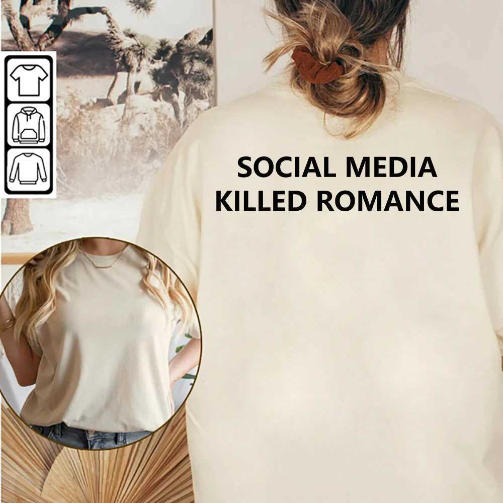 New Arrival Social media kills romantic T-shirts mens aesthetics Valentines Day letter printing T-shirts unisex high-quality couple cotton T-shirts Z2