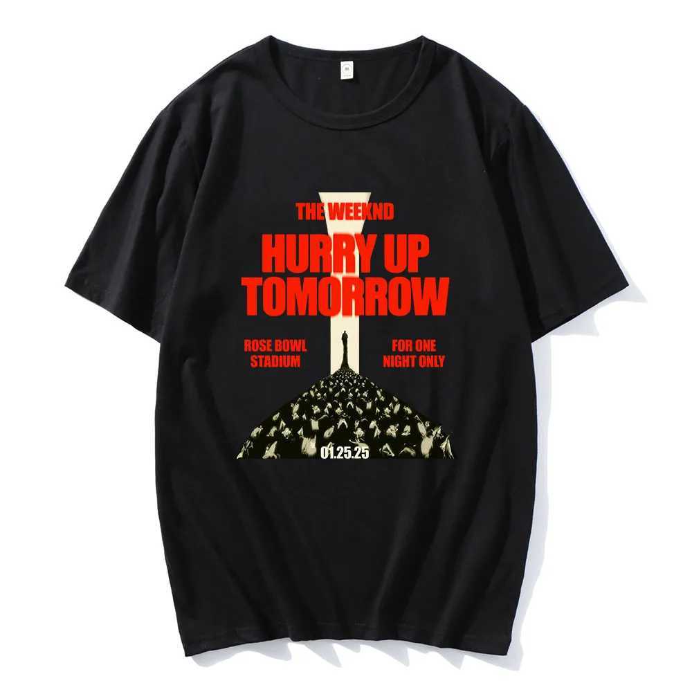 Hurry up for the weekend tomorrows T-shirt cotton short sleeved unisex T-shirt Camisetas mens/womens hip-hop style printed T-shirt W250505