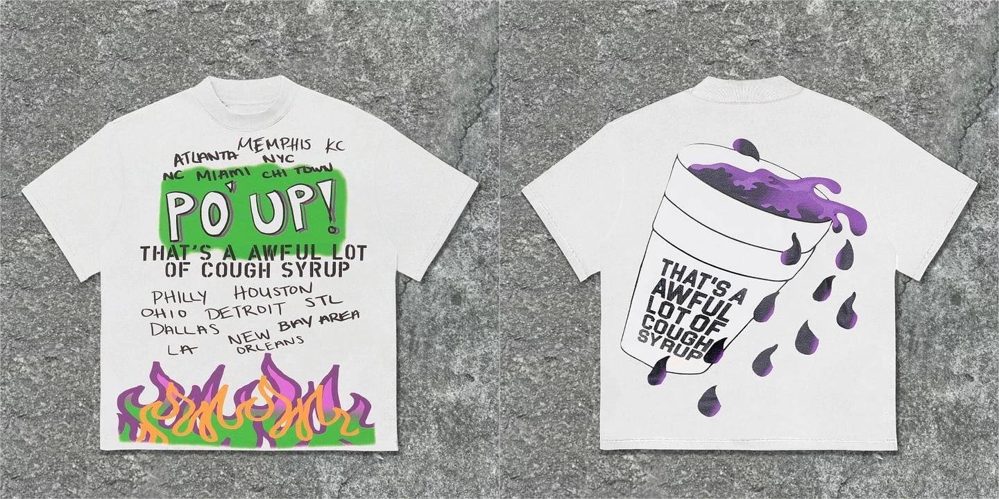 Men's T Shirts That's A Awful Lot Of Cough Syrup Po Up Graphic Cotton T-Shirt Unisex Harajuku Vintage Streetwear Men Clothing