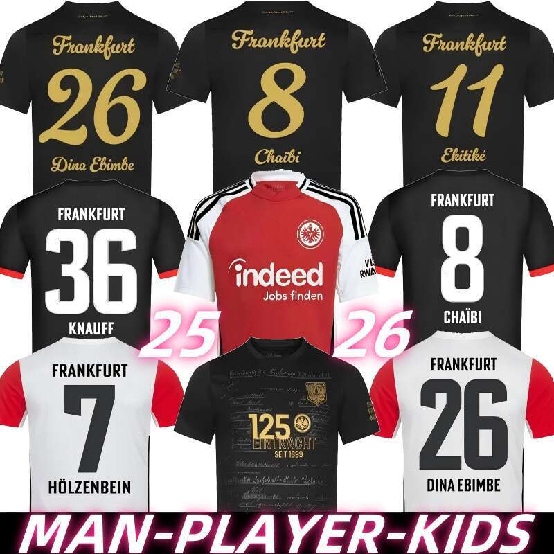 125TH 25 26 Eintracht Frankfurt Soccer Jerseys 2025 2026 M.GOTZE KOSTIC SOW KLAMMERS HINTEREGGER KAMADA BORRE shirt RODE ACHE MAN Football Uniform 125th