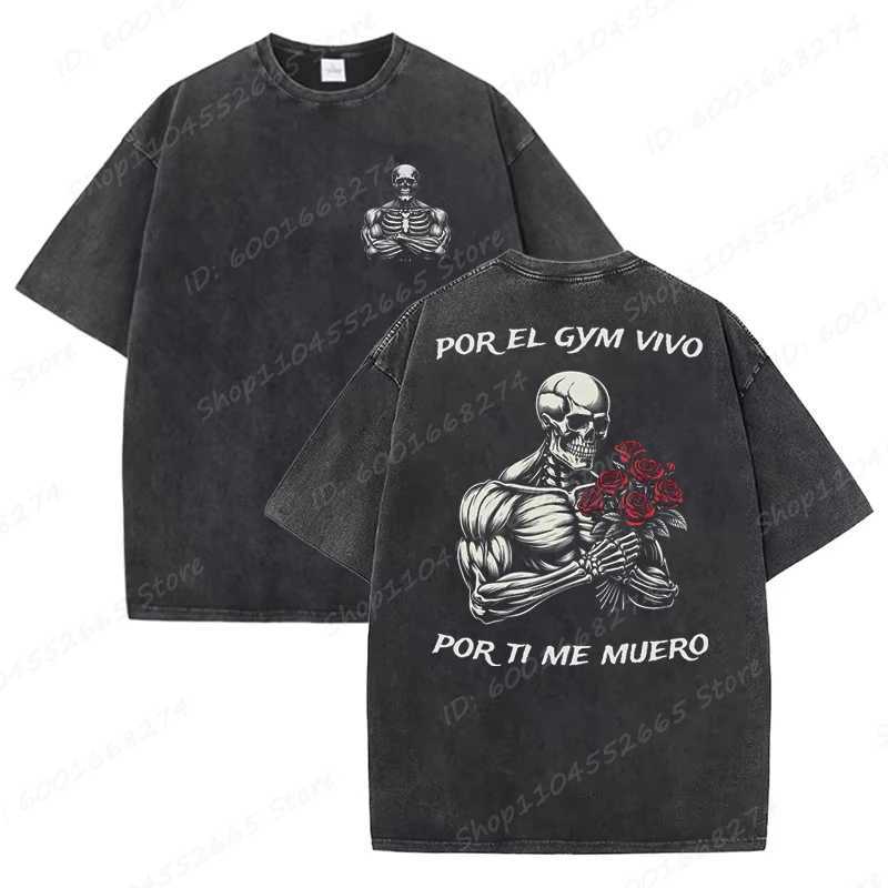 Mens Oversized T Shirt Calacas Chidas Gym Print Washed T-Shirts Trendy Summer Streetwear Tees Aesthetic Casual Skeleton Tops Z250527