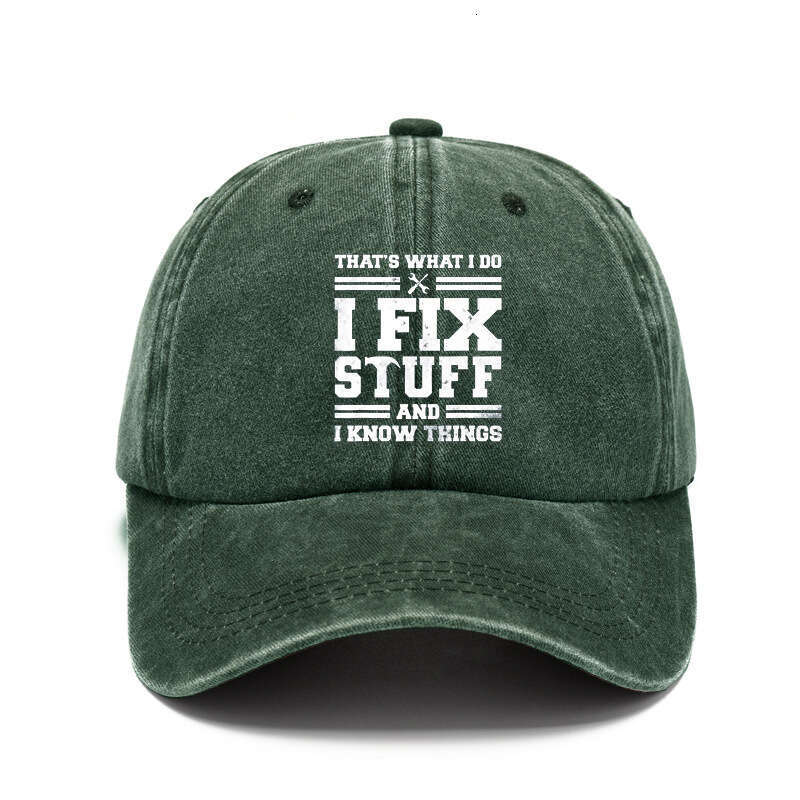 I Fix Stuff and I Know Things Dad Hat - Adjustable Cotton Baseball Cap for Men - Ideal Mens Gifts for Birthday, Father's Day