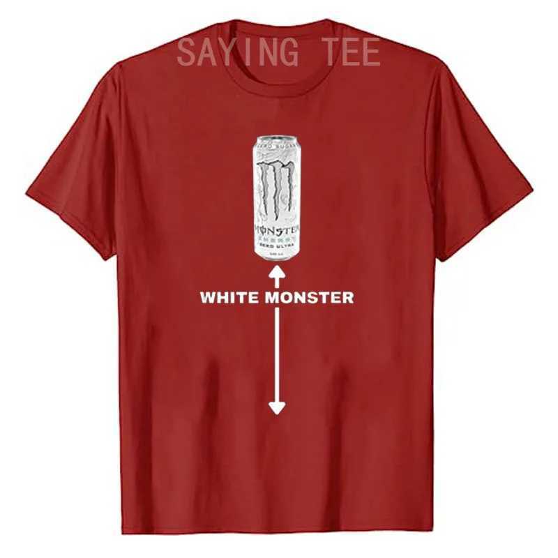 White Monster Funny Joke Man Friends T-Shirt Humorous Sarcastic Saying T Mens Fashion Drinking Lover Graphic Top Drinker Gift X250528