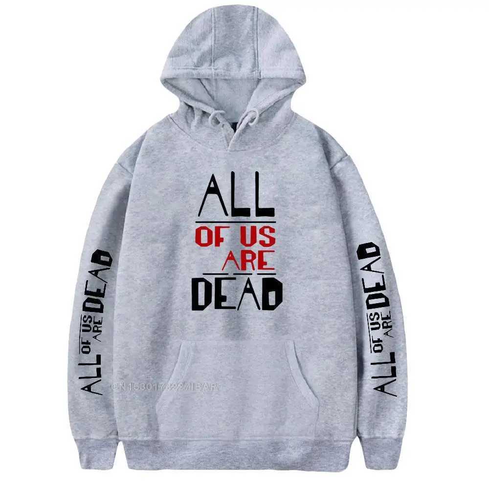 All of Us Are Dead Hoodies Men Korean Harajuku Fashion Hoodie Sweatshirt Clothes New Listing Funny Print Long Sleeve Clothes Men W250530