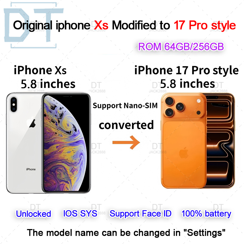 Apple Original Refurbished iphone Xs in 17 pro style phone Unlocked with 17pro box&Camera appearance 4G RAM 64GB 256GB ROM smartphone name changed A+ 