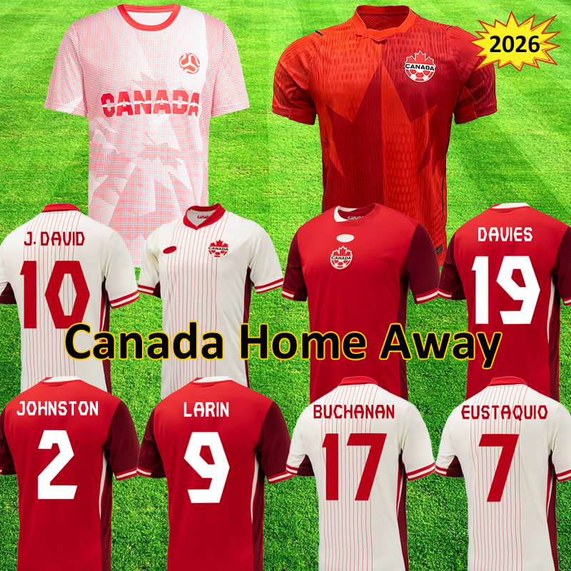 2026World Cup Canada National Football Team Jerseys 3XL 4XL DAVIES J.DAVID JOHNSTON MILLERWATERMAN EUSTAQUIO Home Away Fans Player Customisations