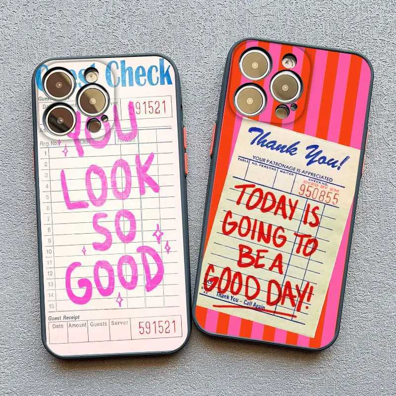 Text You Look So Good Phone Case For iPhone 16 15 Pro Max Plus 13 12 11 14 Pro Max Mini XR XS X 7 8 SE2 Back Covers H251203
