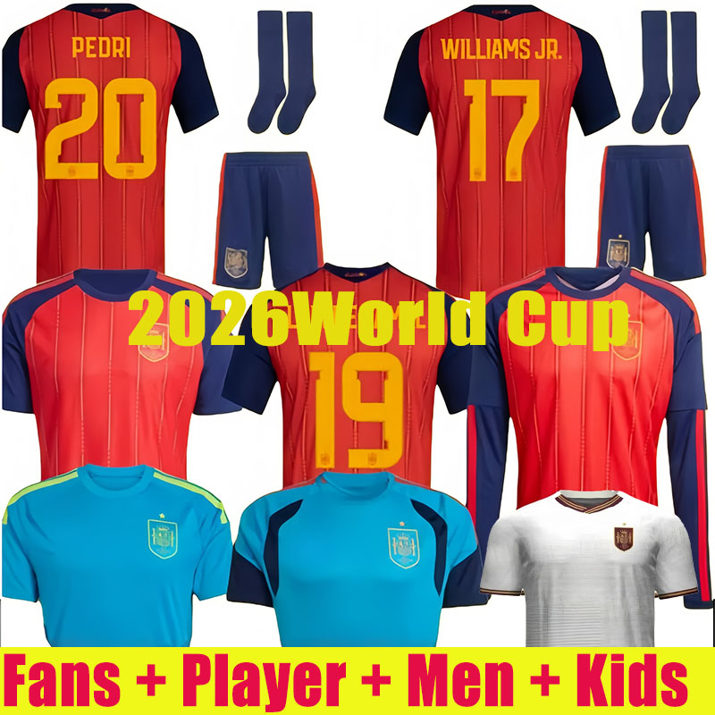 26 27 World Cup Spain soccer jerseys LAMINE YAMAL PEDRI Espana MORATA CARVAL 2026 WILLIAMS JR Spanish Espana OLMO fans Player football shirt home away men