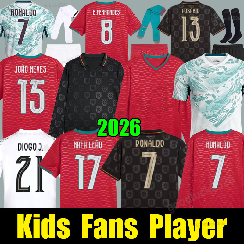 2026 JOAO FELIX RONALDO PortugalS soccer jerseys 26 27 B.FERNANDES RUNO VITINHA NEVES Bernardo Di J. JOAO CANCELO Portugal camisa de futebol Football Shirts Kids Kits