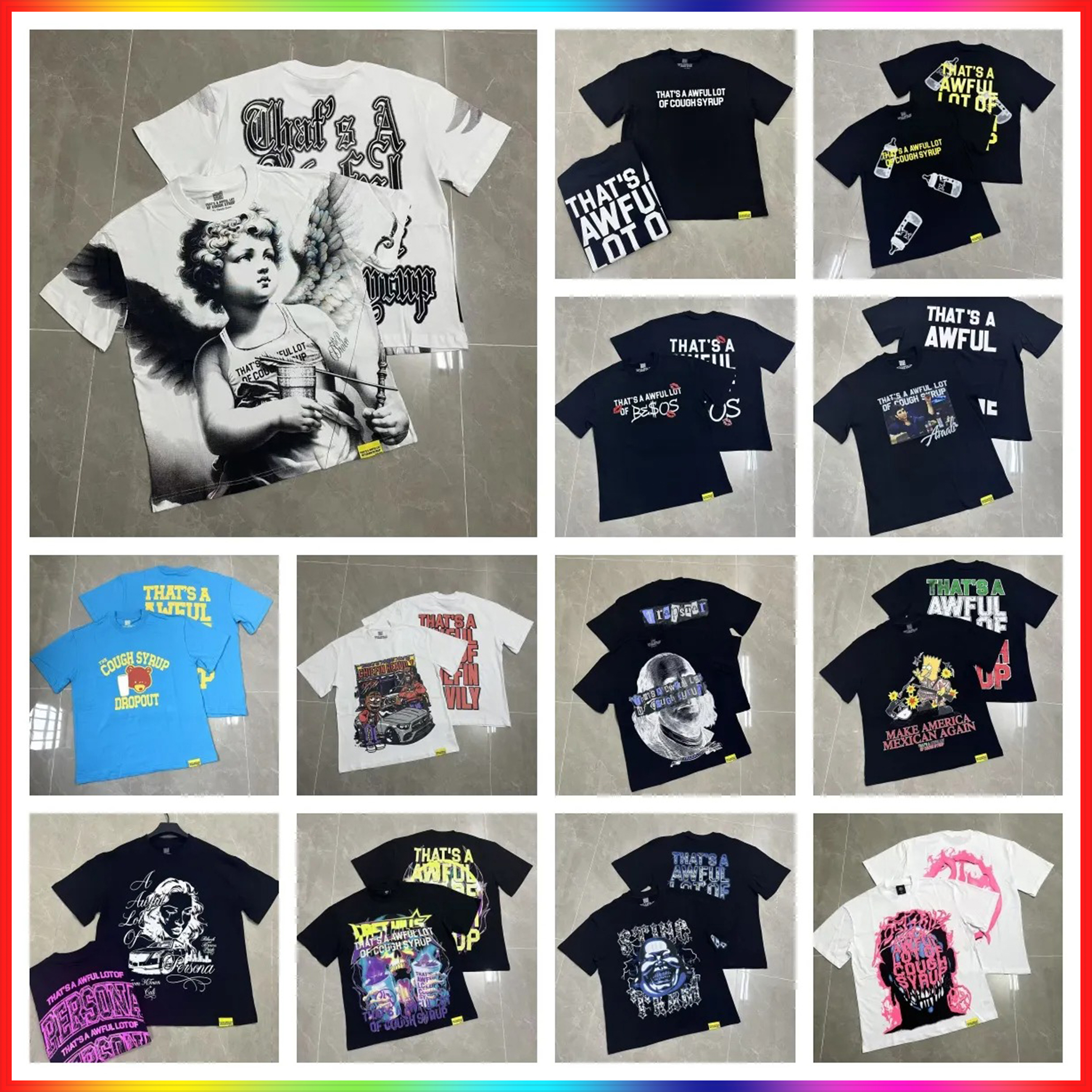 5A designer shirt thats a awful lot of caugh syrup shirt essential men t shirt fashion street shirts graphic tee Hipster Fabric Stree Printing High Quality Hip Hop Tee