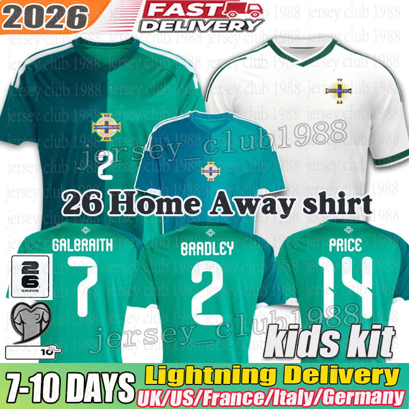 northern ireland 2026 football kit BRADLEY football jersey GALBRAITH Soccer Jerseys PRICE Football Shirt DEVENNY fans player kids kits northern ireland 25 26