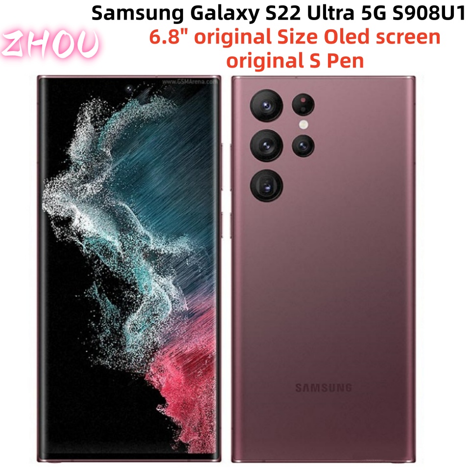 Refurbished Original Samsung Galaxy S22 Ultra 5G S908U1 Unlocked Phone 6.8" original Size Oled screen Octa Core 8GB+128GB 12GB+256GB Cellphone with original S Pen