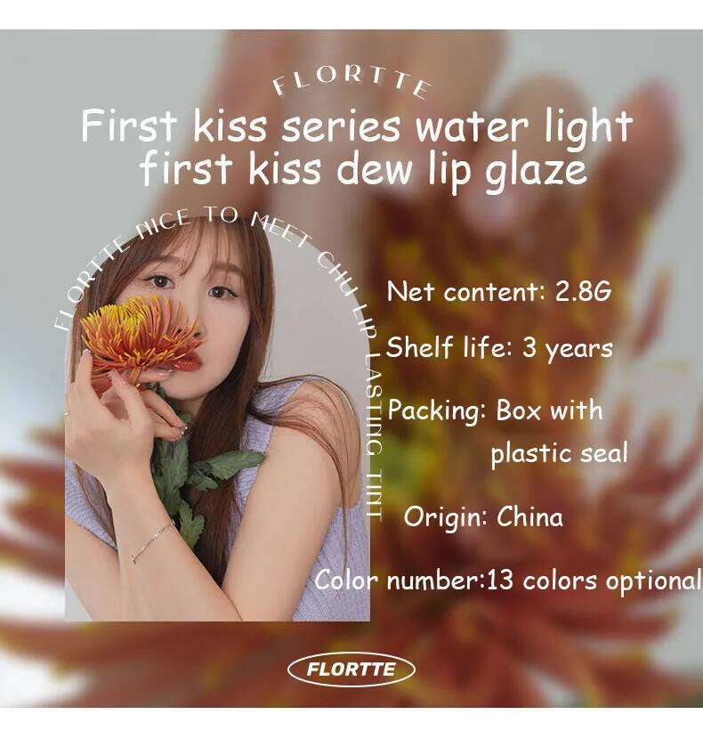 FLORTTE Beauty Lip Lasting Tint First Kiss Series Water Glossy To Meet Chu Blooming Liquid Lipstick Makeup Women Cosmetics X250702