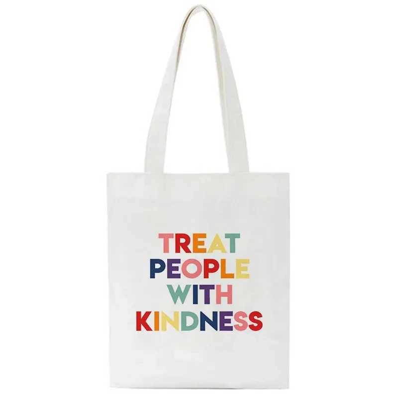 Treat People with Kindness Womens Handbag Canvas Casual Shoulder Bag Eco Large Capacity Shopping Bag Schoolbag Decor