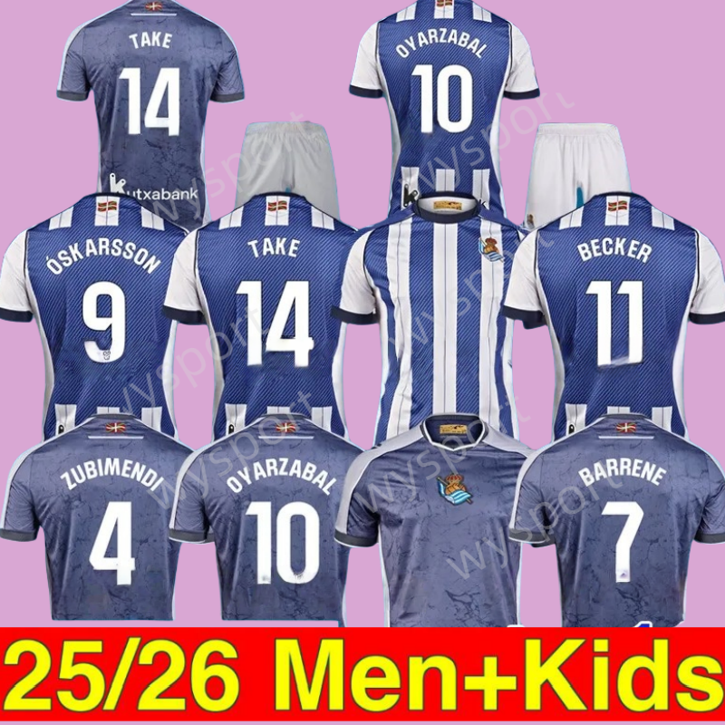 Real Sociedad 25 26 Soccer Jerseys TIERNEY OYARZABAL Jersey BARRENE 2025 X PRIETO GOROSABEL PORTU TAKE football shirt camisetas de futbol