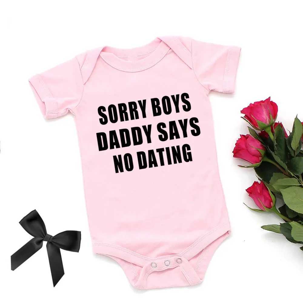Lovely Sorry Boys Daddy Says No Dating Baby Girl Clothes Pink Cotton Newborn Girls Bodysuit Summer Infant Onesie Romper Z250712