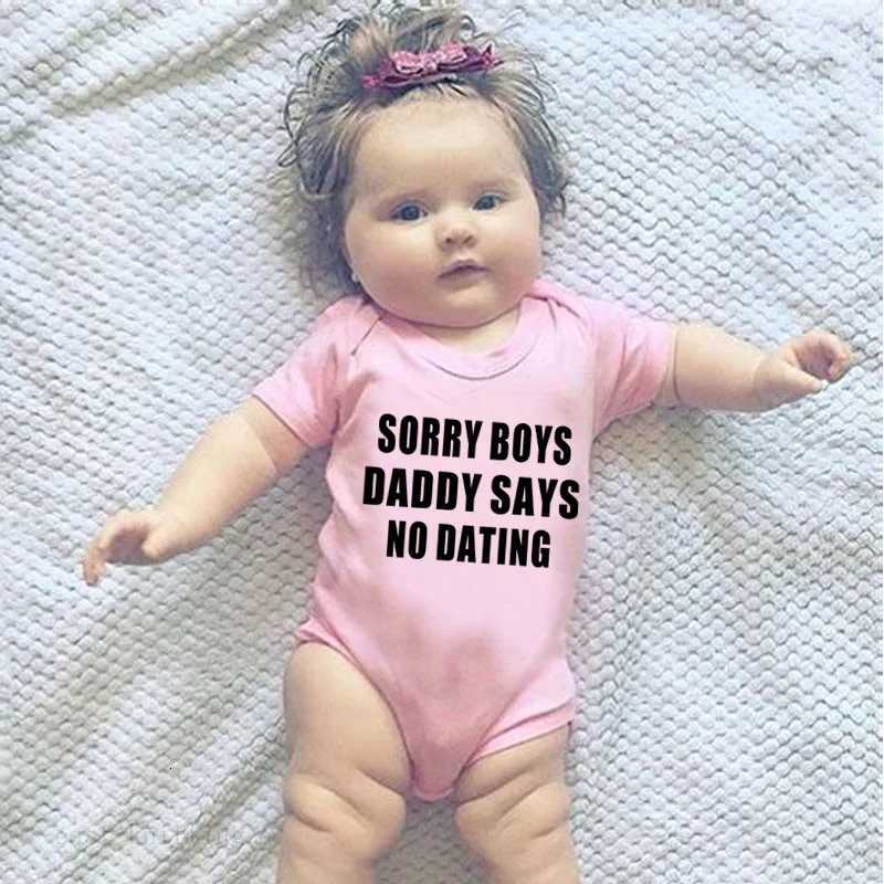 Lovely Sorry Boys Daddy Says No Dating Baby Girl Clothes Pink Cotton Newborn Girls Bodysuit Summer Infant Onesie Romper Z250712