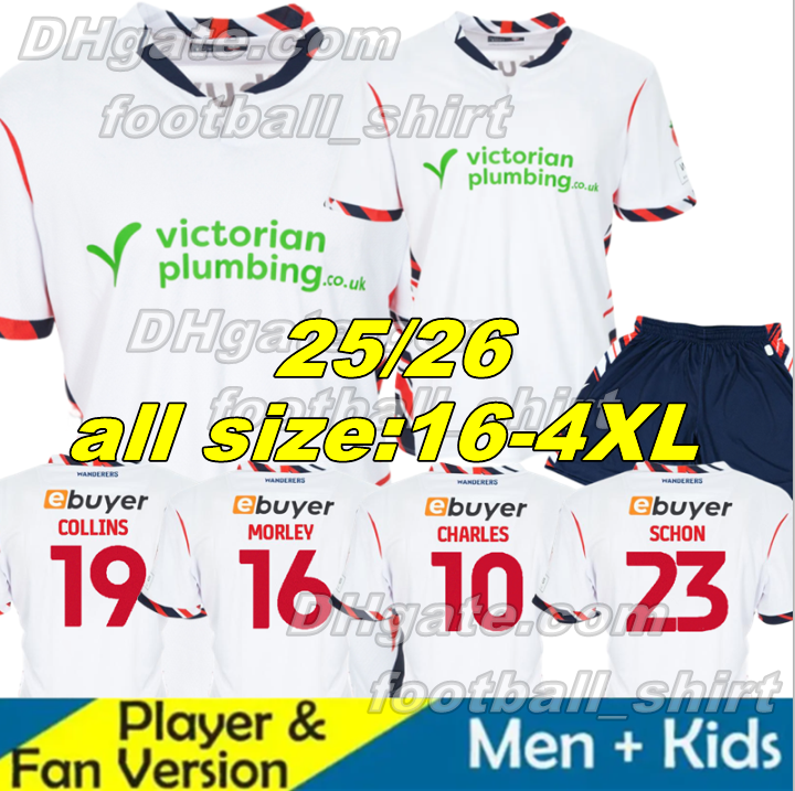 25 26 Bolton WaNdErEres HOME Soccer Jerseys COLLINS SCHON CHARLES MCATEE DEMPSEY MORLEY SCHON SHEEHAN 2025 2026 Bolton football shirt men kids kits set socks