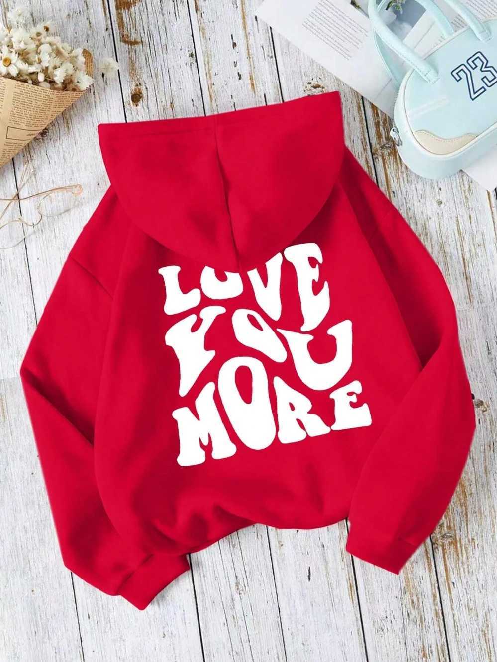 Love You More Personality Letter Graphic Male Hoodie Fashion Fleece Hoody Autumn Casual Loose Sweatshirt Street Sportswear X2507181