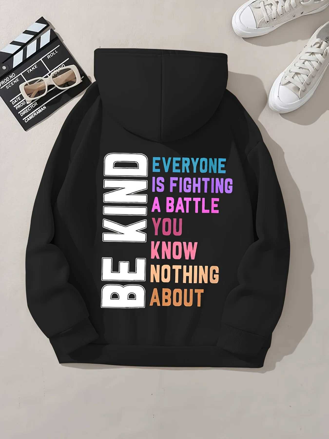 Be Kind Everyone Is Fighting Prints Fe Hoodie Fce Warm Hooded Fashion Casual Hoodies Loose Round Neck Versatile Womens Tops XJ250717