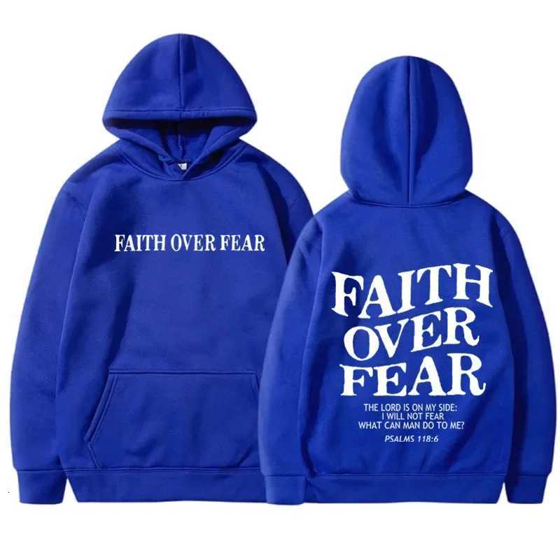 Faith Over Fear Print Hoodies For Men Women Casual Long Sleeve Hooded Sweatshirts Hip Hop Harajuku Hoodie Y2k Men Tops Hoodie X2507181
