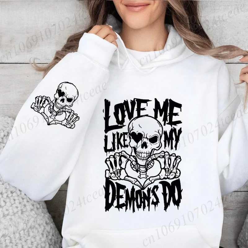 Love Me Like My Demons Funny Print Women Hoody Harajuku Loose Clothes Fce Warm Comfortable Hoodie Vintage Autumn Crewneck TopXJ250717