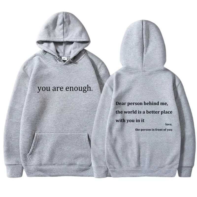 New You Are Enough Print Hoody Autumn Casual Sportswear Plus Fleece Elastic Tops Pullover Mens Hoodies Streetwear Sweatshirts X250718